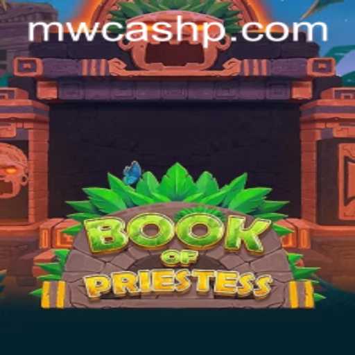 Exploring the Enchanting World of BookOfPriestess and MW CASH
