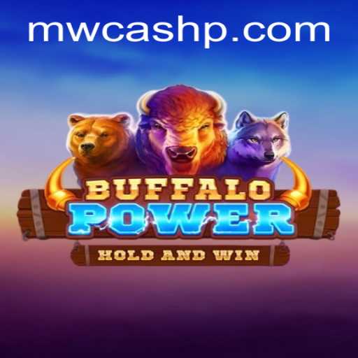 Discovering BuffaloPower: An Exciting Journey into MW CASH Gaming