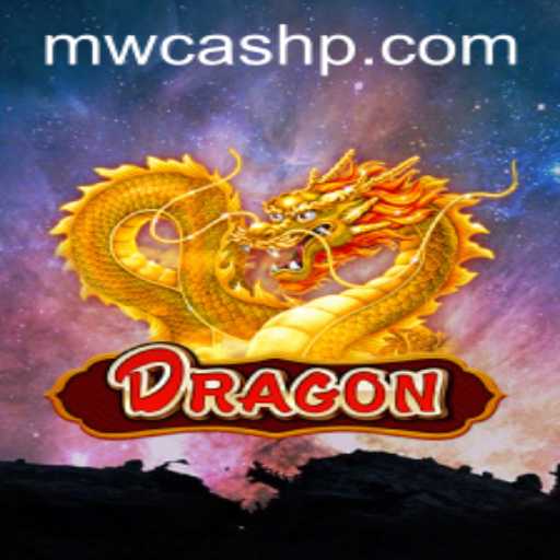 Dragon: Dive into the Thrilling World of MW CASH