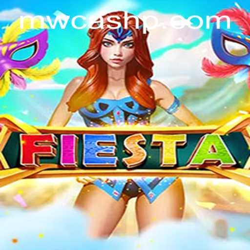 Fiesta: A Festive Game Experience Featuring MW CASH