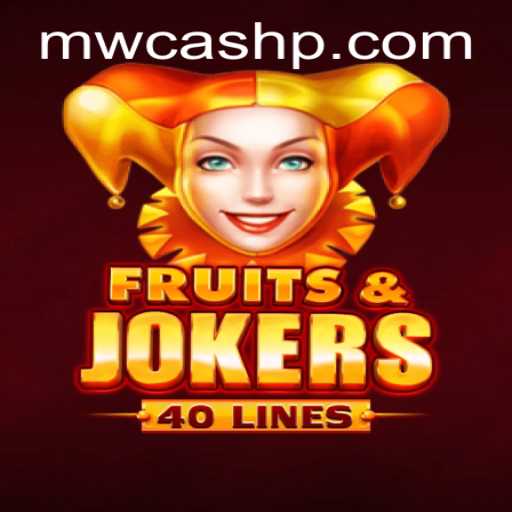 Exploring the Excitement of FruitsAndJokers40 and the MW CASH Bonus