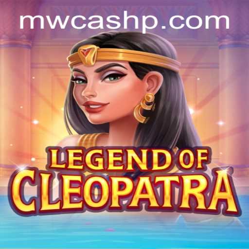 The Allure of LegendOfCleopatra and MW CASH