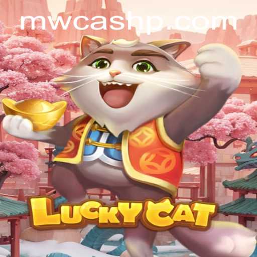 Discover the Thrilling World of LuckyCat and MW CASH