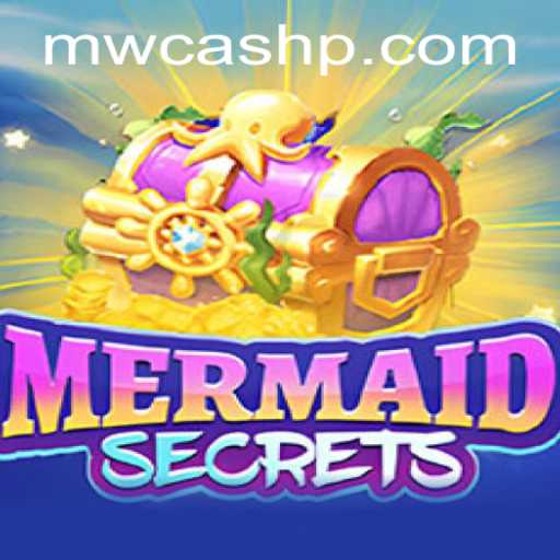Discover the Enchantment of MermaidSecrets: Dive into the Adventure with MW CASH